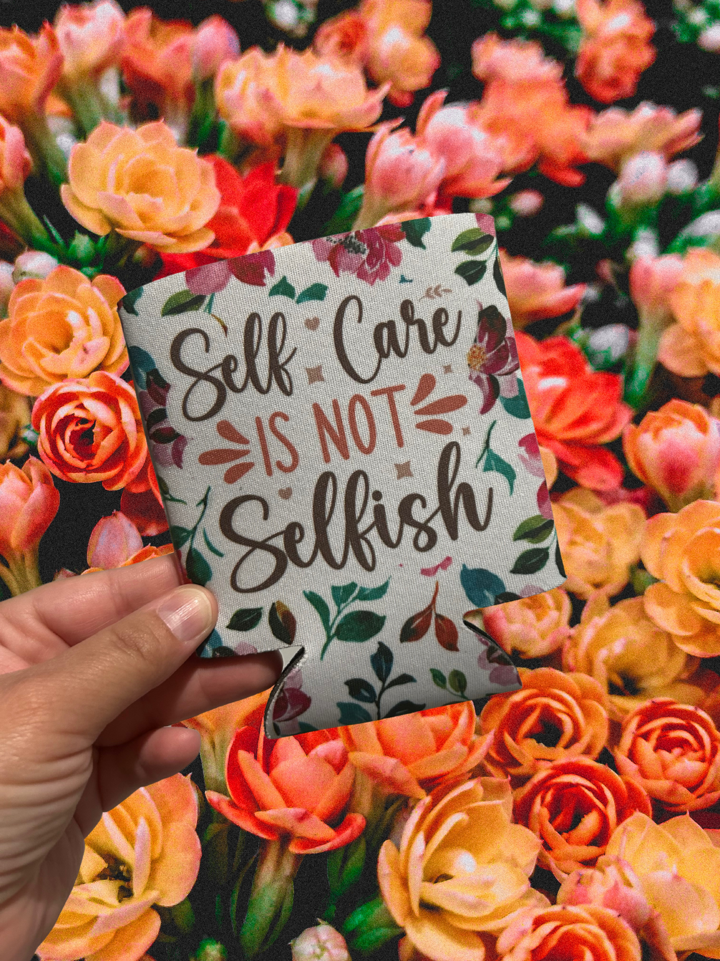 Self Care Is Not Selfish Mental Health Affirmation Can Cooler 12oz Neoprene Sleeve