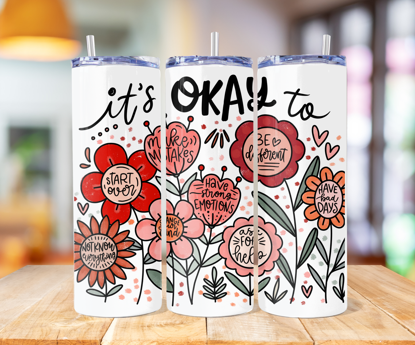 006 - It's Okay To Mental Health Affirmation Stainless Steel Tumbler 20oz