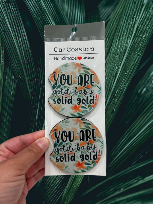 You Are Gold Baby Solid Gold Mental Health Affirmation Car Coasters Set of 2