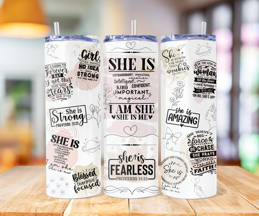 005 - I Am She, She Is Me Mental Health Affirmation Stainless Steel Tumbler 20oz