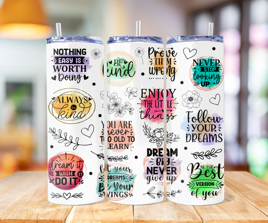 012 - Follow Your Dreams Mental Health Affirmation Stainless Steel Tumbler 20oz