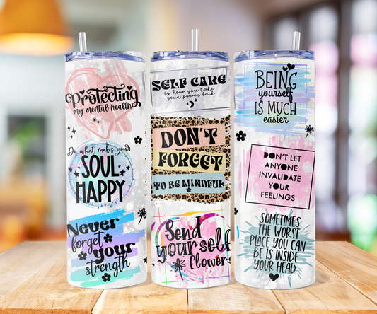 007 - Don't Forget To Be Mindful Mental Health Affirmation Stainless Steel Tumbler 20oz